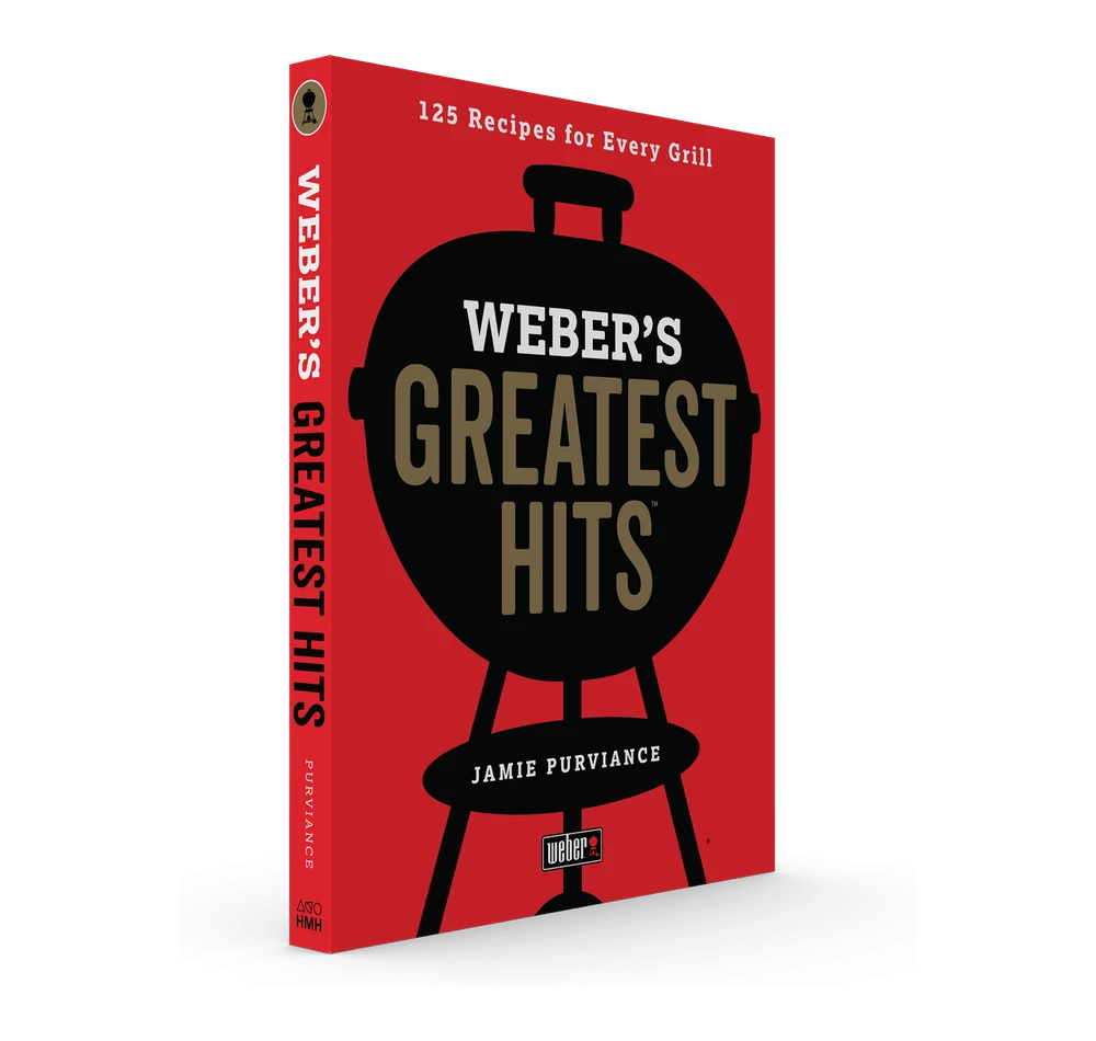 Weber's Greatest Hits Cookbook Cookbooks 3 Weber's Greatest Hits Cookbook Cookbooks